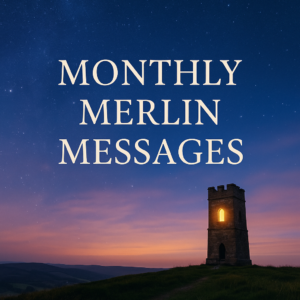 Monthly Merlin Messages